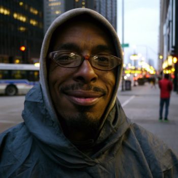 Anthony says that Chicago is a nice place to be but not if you are homeless