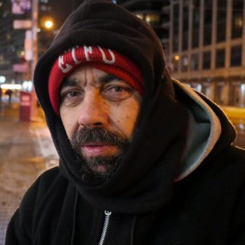 Homeless man in Toronto when youre hungry you dont worry about the cold